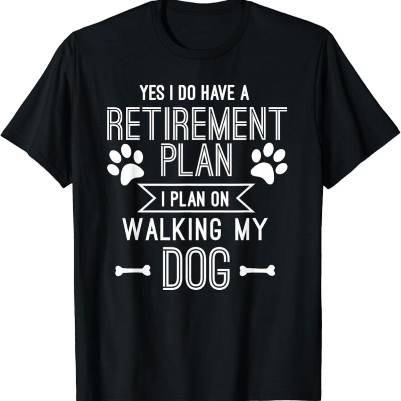 Retirement Plan Walking My Dog Retired Lover Owner Funny T Shirt S разноцветный
