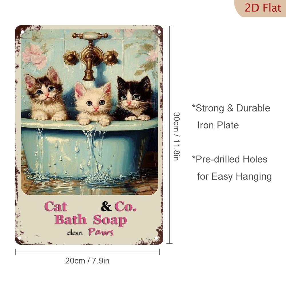 

D Retro Cute Kitten in Bathtub Metal Sign x Rustic Cat Bath Wall Art Featuring Tabby and Tuxedo Cats for Home Cafe 20x30cm（7.8x11.8inch）