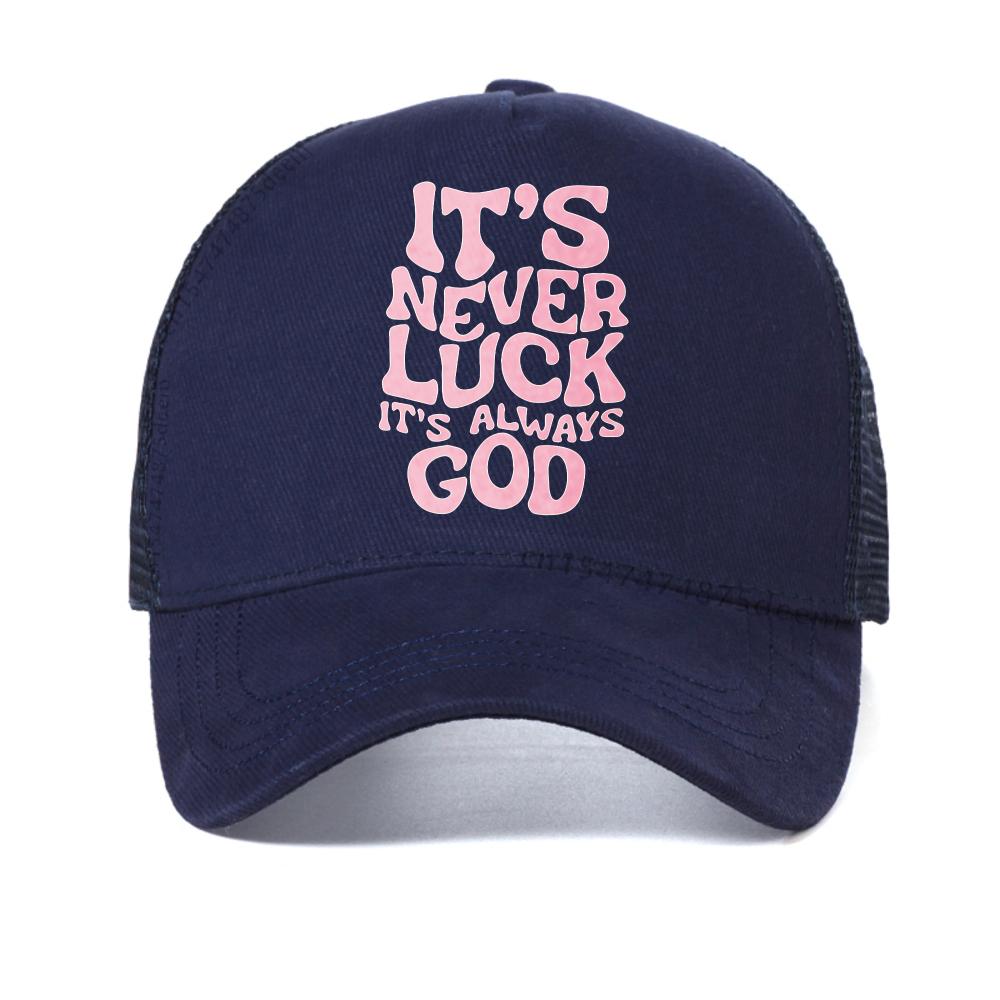 It't Never Luck It's Always God print baseball cap summer Womens Casual mesh Snapback Caps Breathable mesh adjustable sun hats