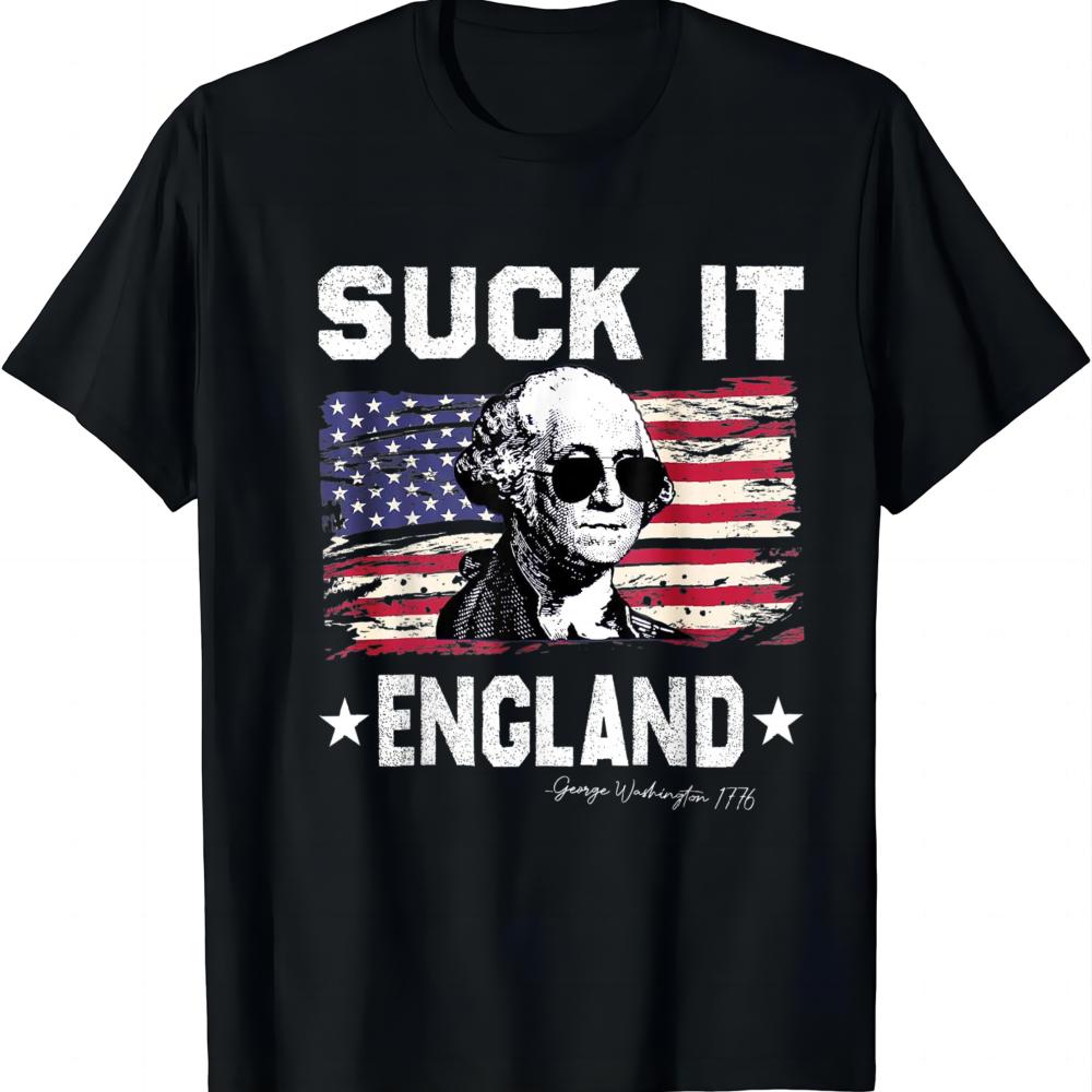 Suck It England Funny 4th of July George Washington 1776 T-Shirt Unisex Summer Streetwear Tops Graphic T Shirts Camiseta