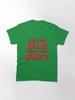 Lethal Weapon I'm Too Old For This Shit Classic T-Shirt