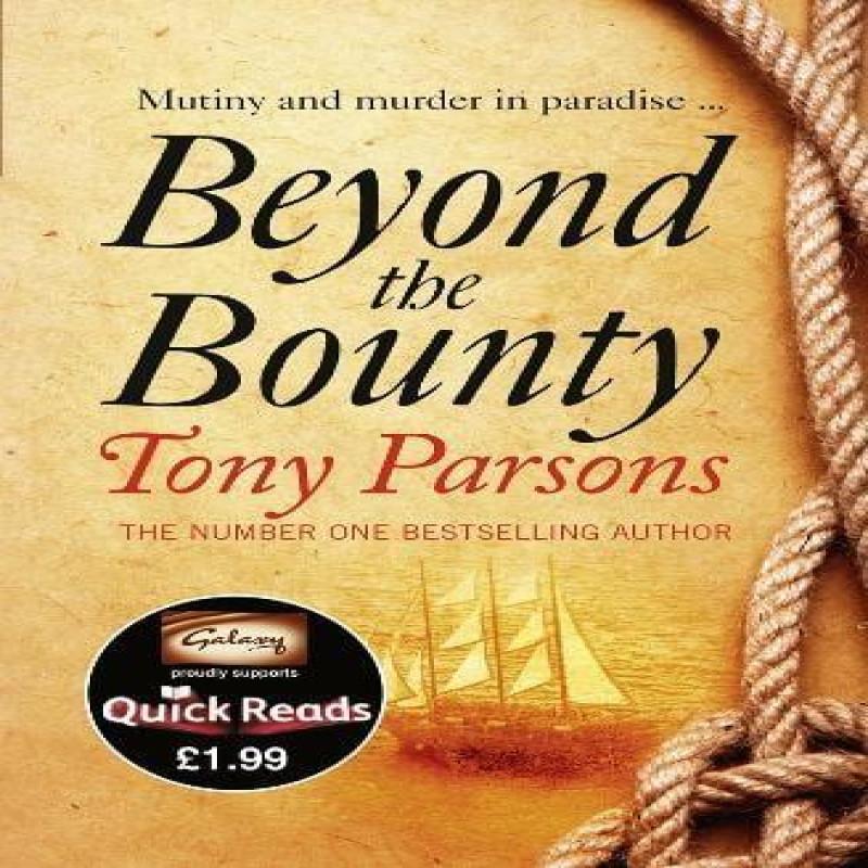 Beyond the Bounty by Tony Parsons Paperback Book 9780007449132