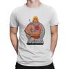 Masters Of The Universe Man TShirt Most Powerful Man In The Universe Fashion T Shirt Original Sweatshirts Hipster