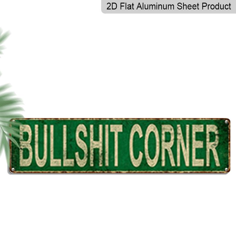 15.7×3.94inch, Bullshit Corner Aluminum Decorative Sign - Vintage Aluminum Humorous Warning Plaque with Bullshit Corner Label, UV Printed 40cm x 10cm
