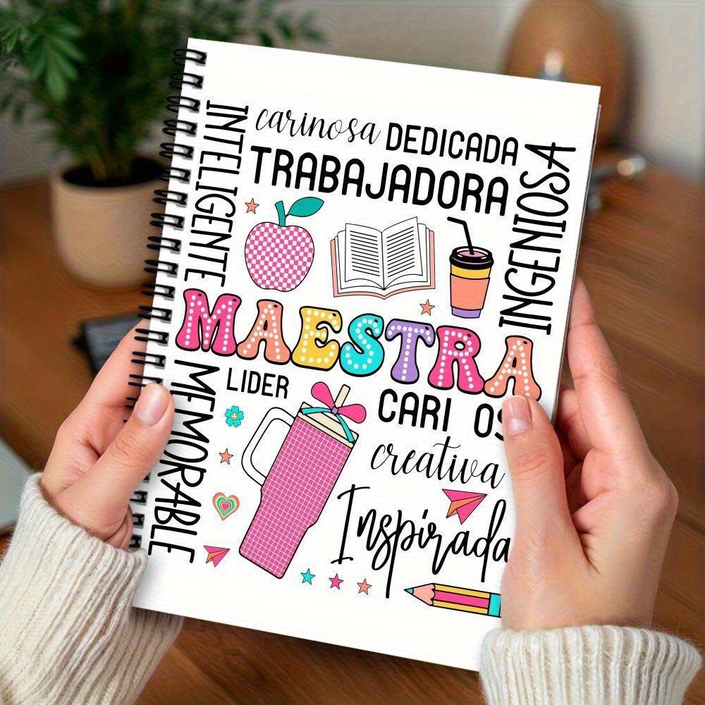 Spanish Teacher s Cute Praise Notebook - Spiral Theme
