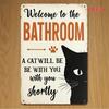 Funny Cat Bathroom Tin Metal Sign Vintage Wall Decor 8x12 Inches Retro Home Kitchen Housewarming Gift