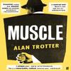 Muscle by Alan Trotter Paperback Book 9780571352227