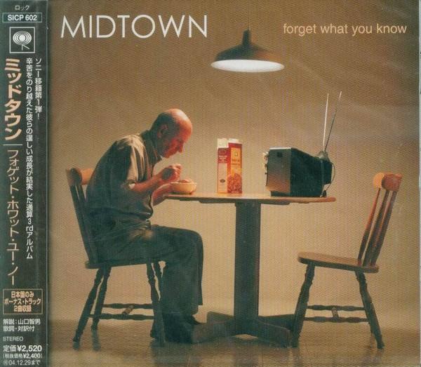 

CD MIDTOWN - Forget What You Know SICP602 Sony Records In 2004 Japan Obi Rock