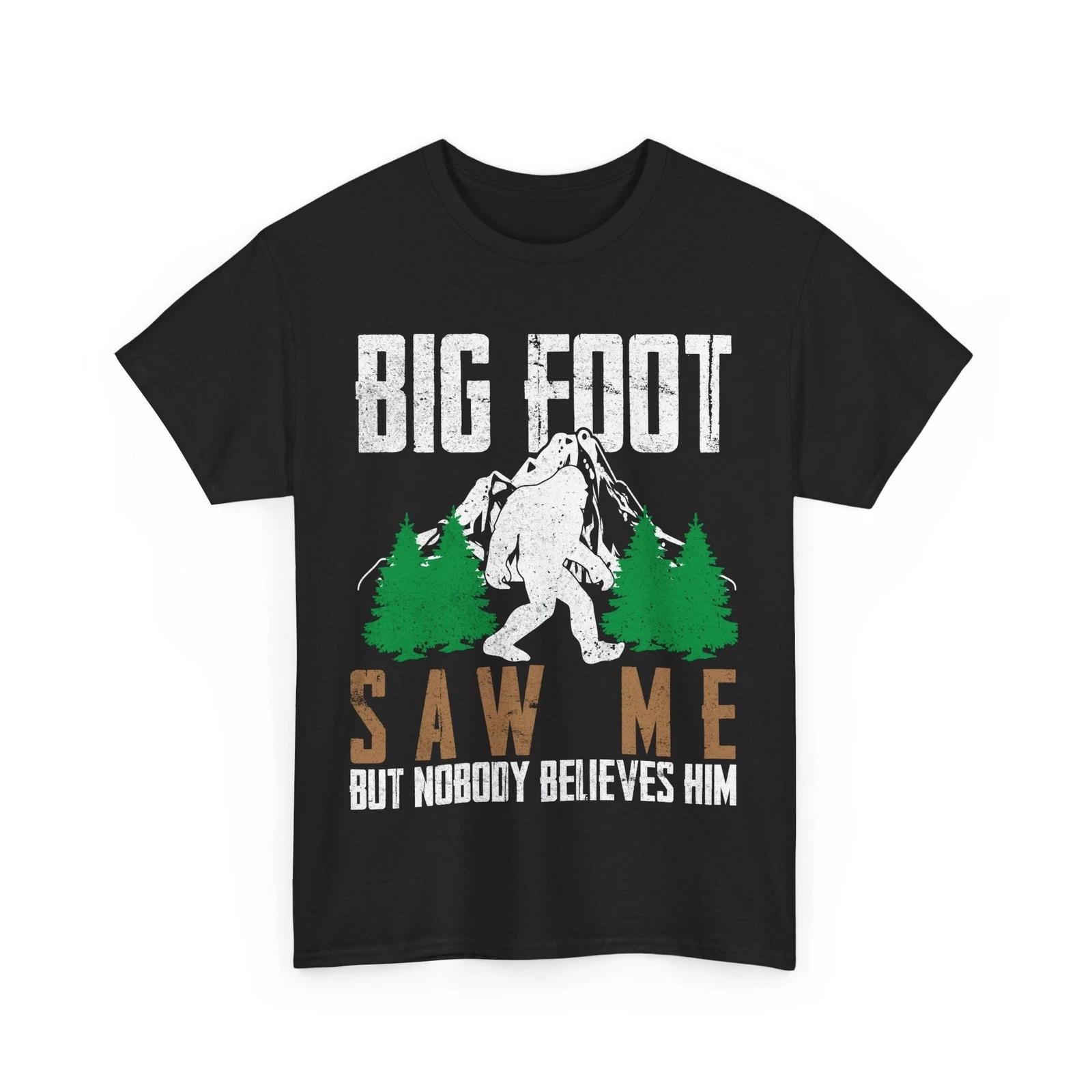 Sasquatch Bigfoot Saw Me But Nobody Believes Him Women Men Vintage Shirt 4XL