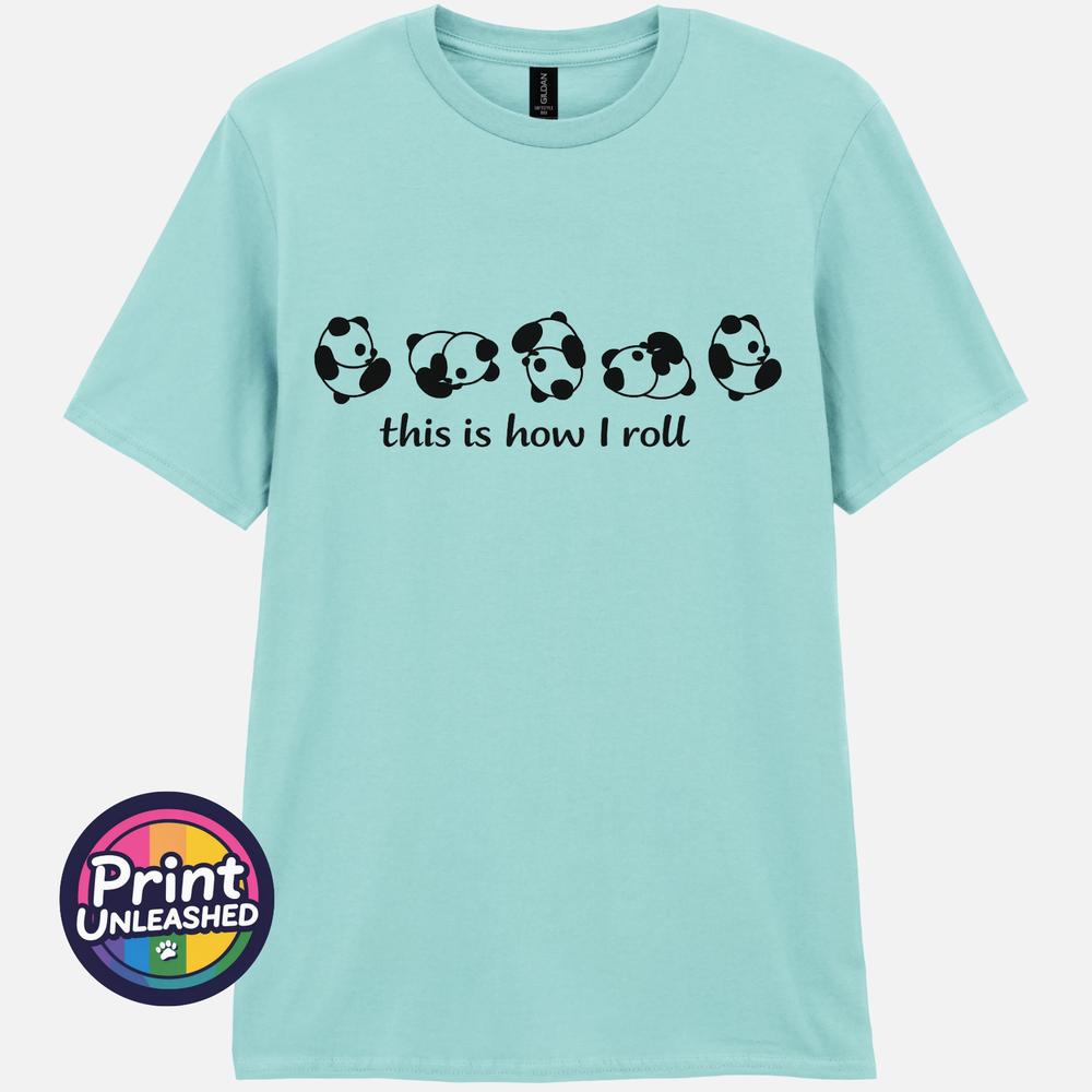 Funny Panda TShirt This Is How I Roll Cute Humour Slogan Tee Unisex S2XL