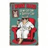 Work Hard So My Cat Can Have A Better Life Metal Wall Sign Home Office Decor
