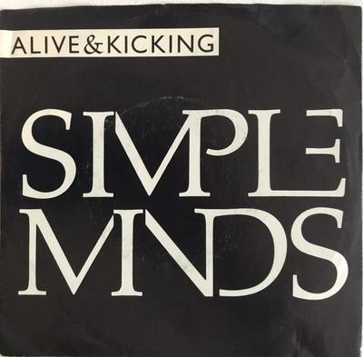 7inch Record SIMPLE MINDS - Alive & Kicking AM2783 A&M Records 1985 US Dance & Electronica Used