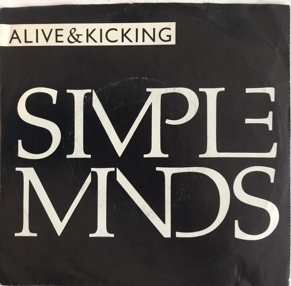 7inch Record SIMPLE MINDS - Alive & Kicking AM2783 A&M Records 1985 US Dance & Electronica Used