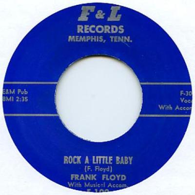 7palcová deska HARMONICA FRANK FLOYD / LARRY MCKEN - Rock A Little Baby / Monkey Love F&L100 F & L Records UK Blues