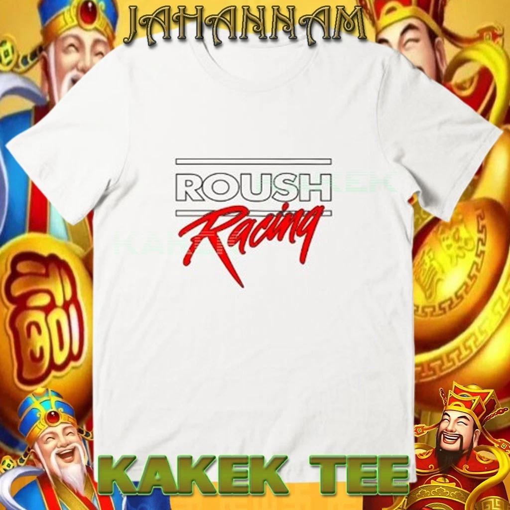 New Roush Racing Logo American T shirt Funny Size S to 5XL S