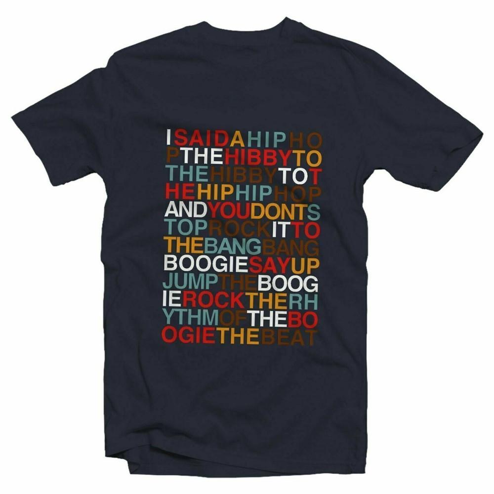 I Said A Hip Hop Colour Tshirt Unisex Kids Sugarhill Gang Delight Rap S
