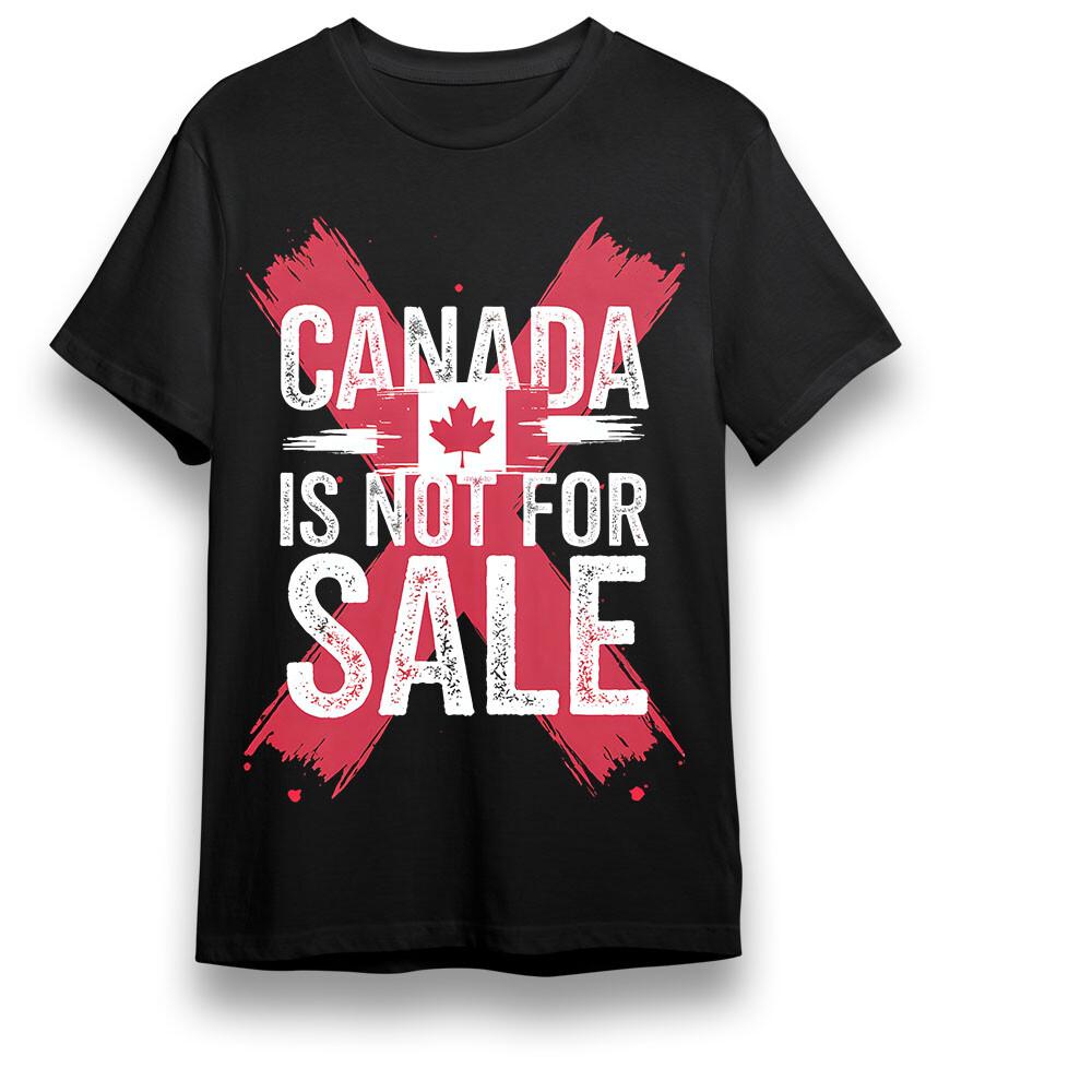 

Men s Plus Size T-shirt With Canada Is Not For Sale Graphic Unisex Cotton Tee M