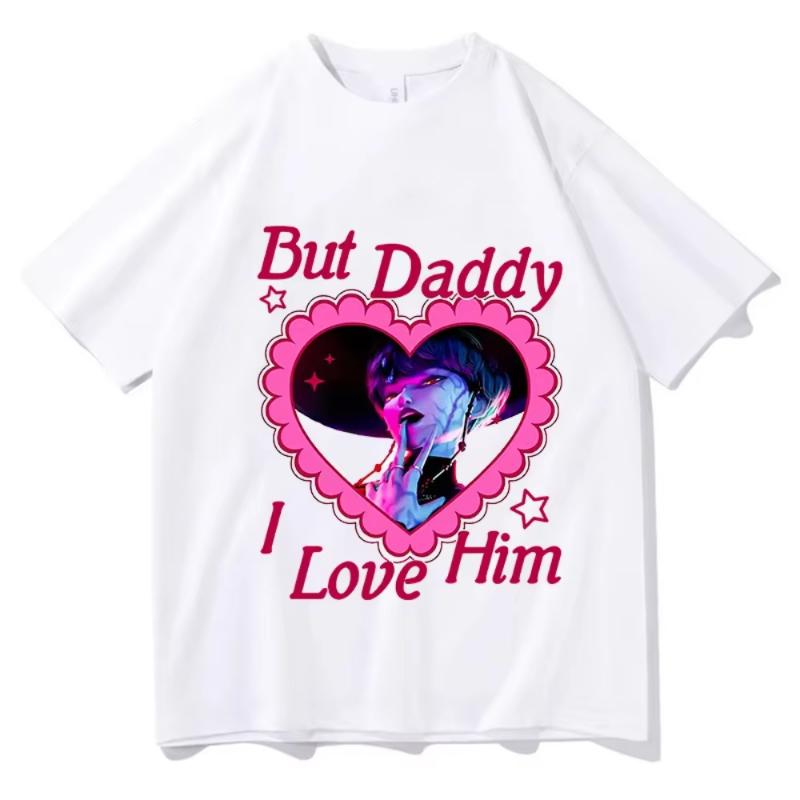 KPop Demon Hunters Huntrix But Daddy I Love Him T-shirts Summer Cotton Short Sleeve Tshirts for Men's O-neck Women Tees Shirts