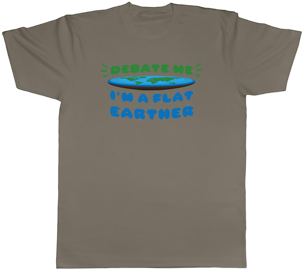 Im a Flat Earther Unisexs TShirt Funny Debate Me Tee Gift