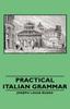 The Practical Italian Grammar Book