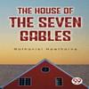The House of the Seven Gables by Nathaniel Hawthorne Paperback Book 9789357275415