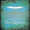 Times Legacy by Barbara Erskine Paperback Book 9780007302291