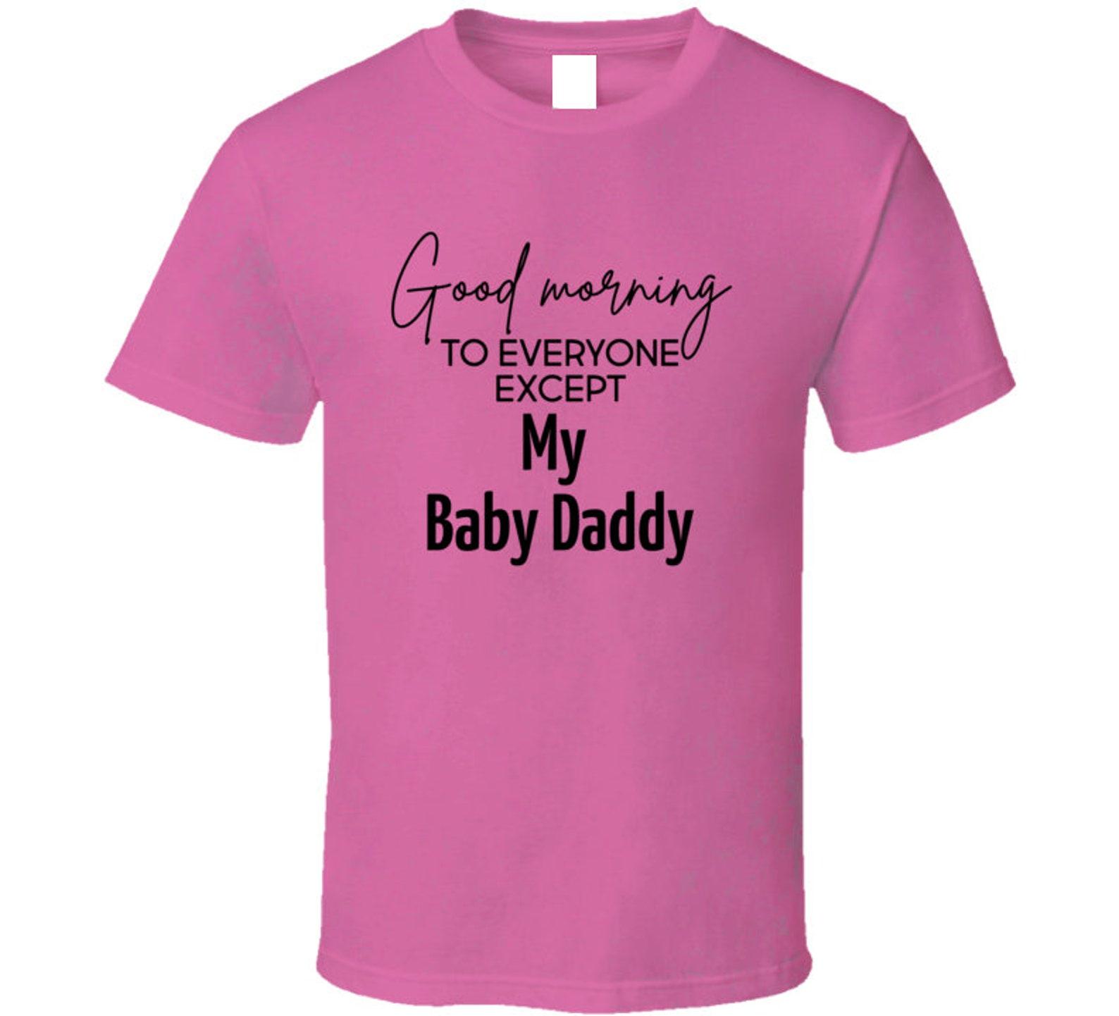 Baby Daddy T Shirt L