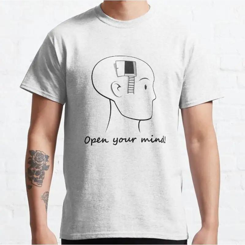 Open Your Mind Classic T Shirt