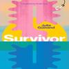 Survivor by Julie Guinand Paperback Book 9781913861469