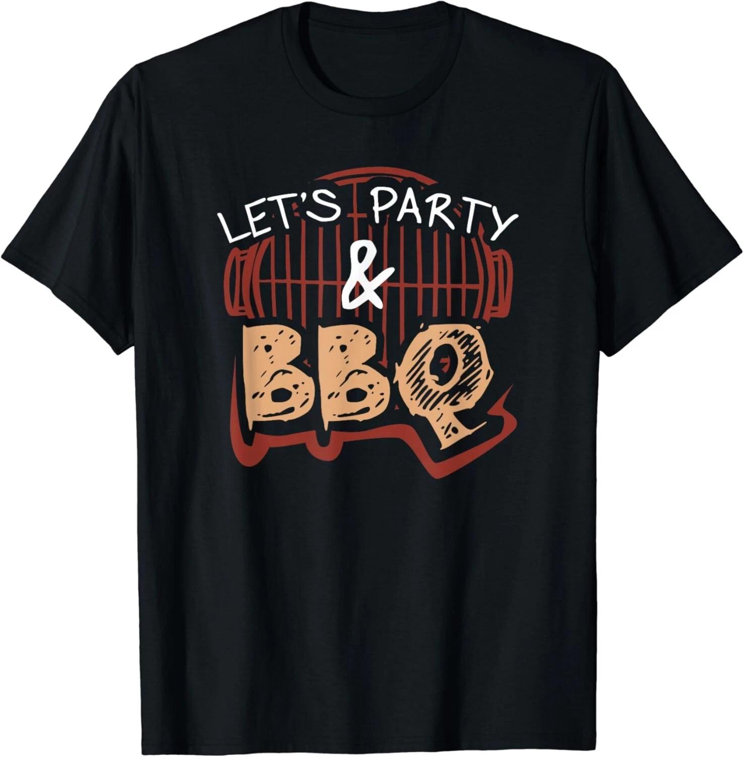 

Let_s Party And BBQ Barbecue Ribs Gift Unisex T-Shirt 3XL