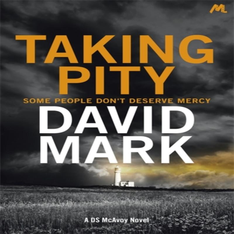 Taking Pity by David Mark Paperback Book 9781473668898