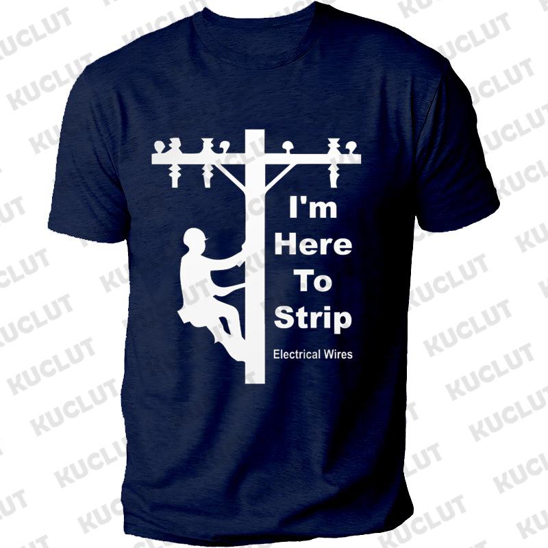 I'm An Electrician I Cut Wires Journal Print T Shirt Retired Electrician Graphic Shirts Casual Short Sleeved Tee T-shirt