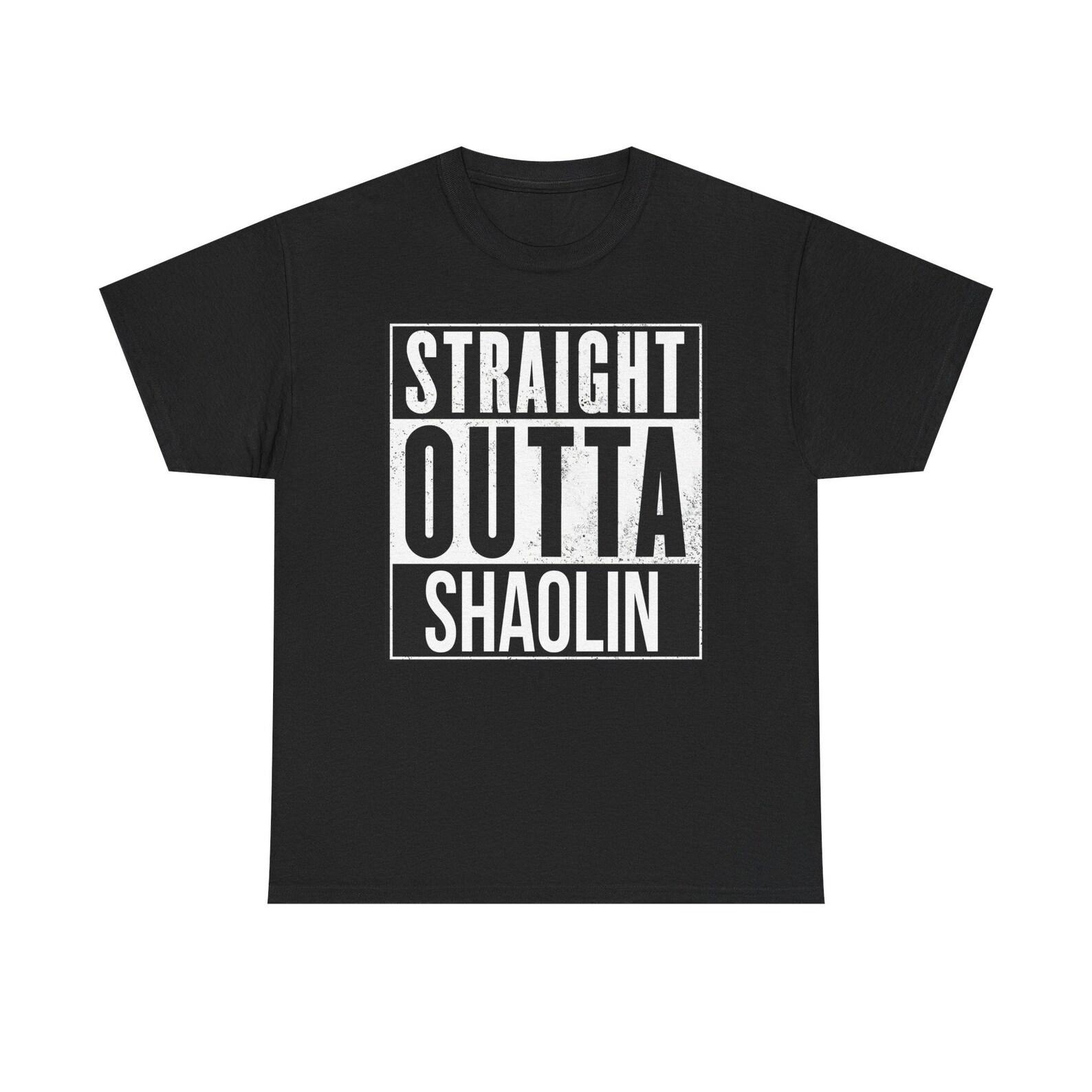 Straight Outta Shaolin Unisex Heavy Cotton Tee 4XL