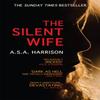The Silent Wife The Gripping Bestselling Novel of Betrayal Revenge... 9780755399864