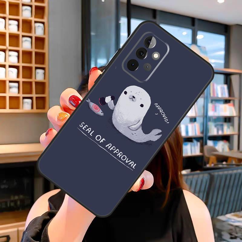 Funny Seal of Approval Case For Samsung Galaxy A06 A05 A16 A26 A36 A56 A53 A32 A52 A33 A13 A55 A35 A15 A14 A34 A54