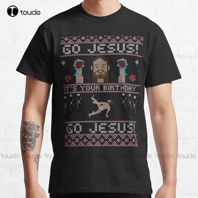 Go Jesus Its Your Birthday Classic TShirt CoupleShirts Custom Aldult Teen Unisex Digital Printing Tee Shirt Fashion Funny