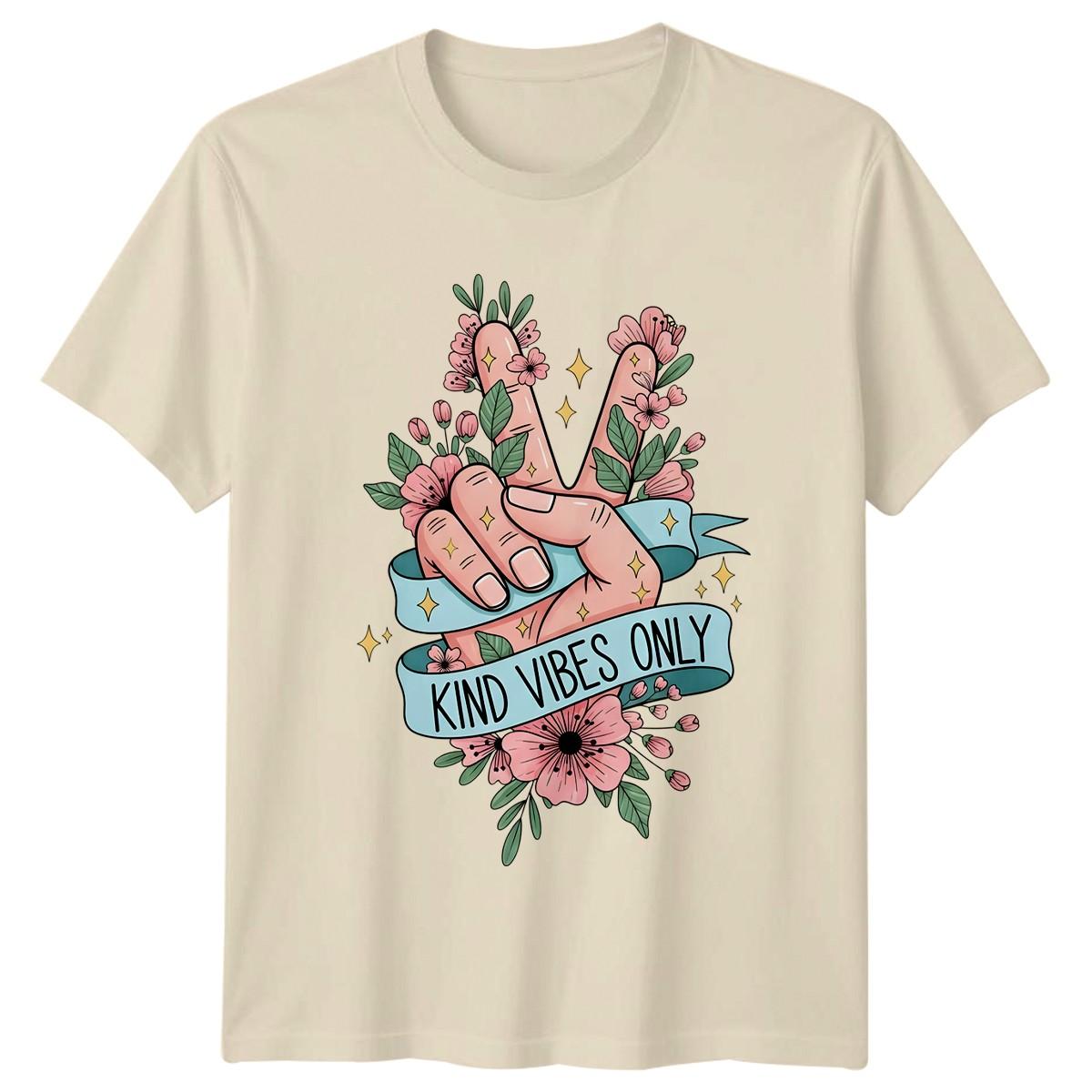 Kind Vibes Only T-Shirt Kindness Positivity Gift For Him And Her S