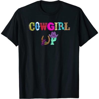 Cowgirl Up, Cowgirl Tshirt, Cowgirl Gifts, Cowgirl T-Shirt, Sweatshirt, Hoodie