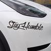 Generic Stay Humble Car Sticker, Stay Humble Car Sticker, English Body Sticker, Stay Humble