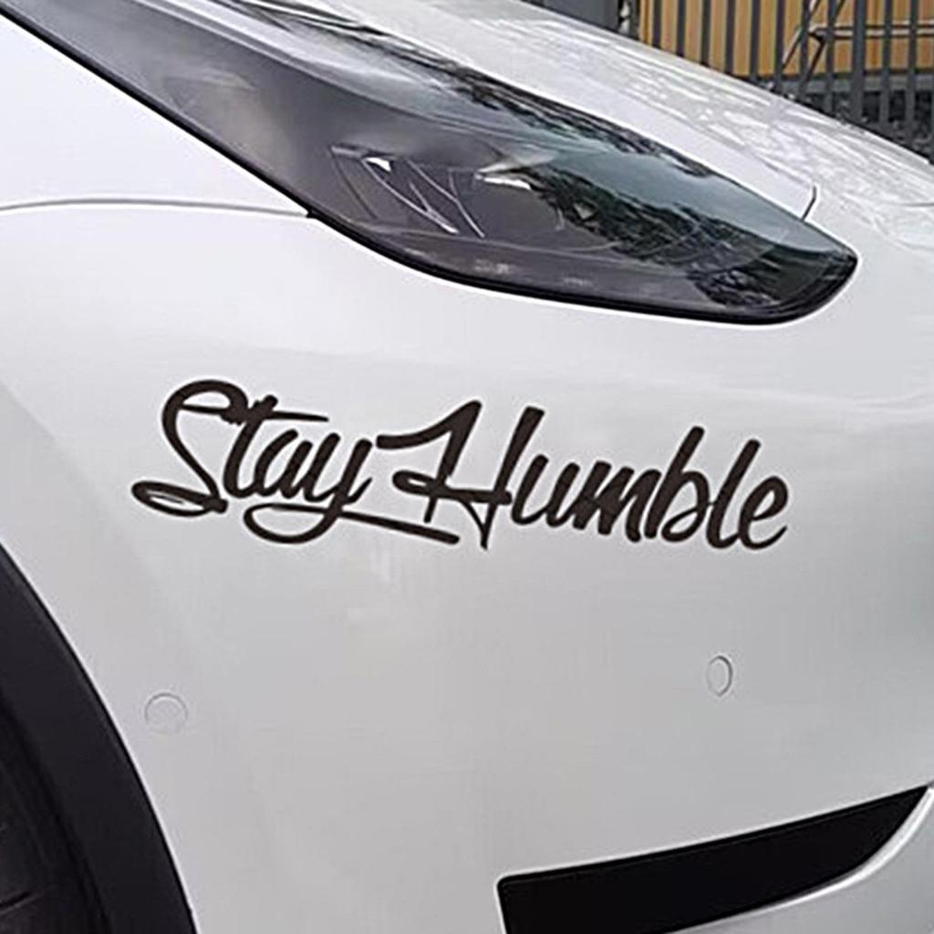 Generic Stay Humble Car Sticker, Stay Humble Car Sticker, English Body Sticker, Stay Humble