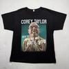 COREY TAYLOR - Very RARE You’re Making Me Hate You T-Shirt Large SLIPKNOT EUC