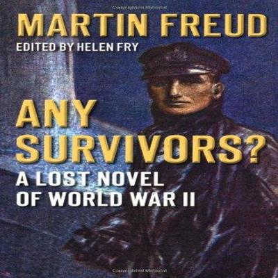 Any Survivors by Martin Freud Paperback Book 9780752453446