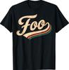 Vintage Foo Name Retro Style Classic T-Shirt