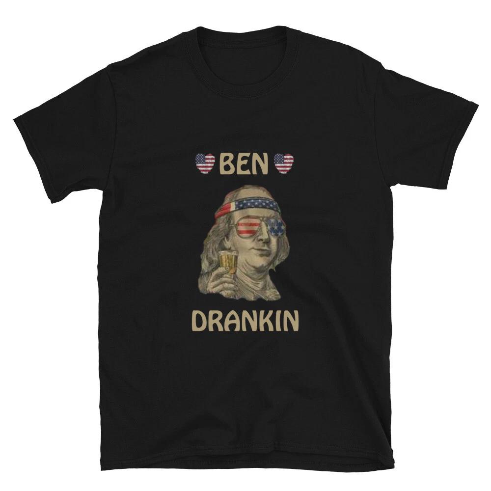 Ben Drankin 4th of July Funny Benjamin Franklin Drinking Unisex T-Shirt 4XL