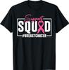 Breast Cancer Warrior Support Squad Breast Cancer Awareness T-Shirt
