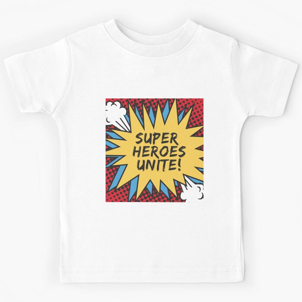 Super Heroes Unite! Kids T-Shirt 110