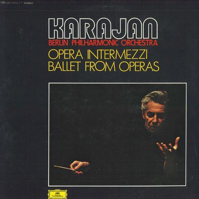 LP Record HERBERT VON KARAJAN - Opera Interludes, Opera Ballet Musi MG96967 DEUTSCHE GRAMMO - Japan Obi Classical Used