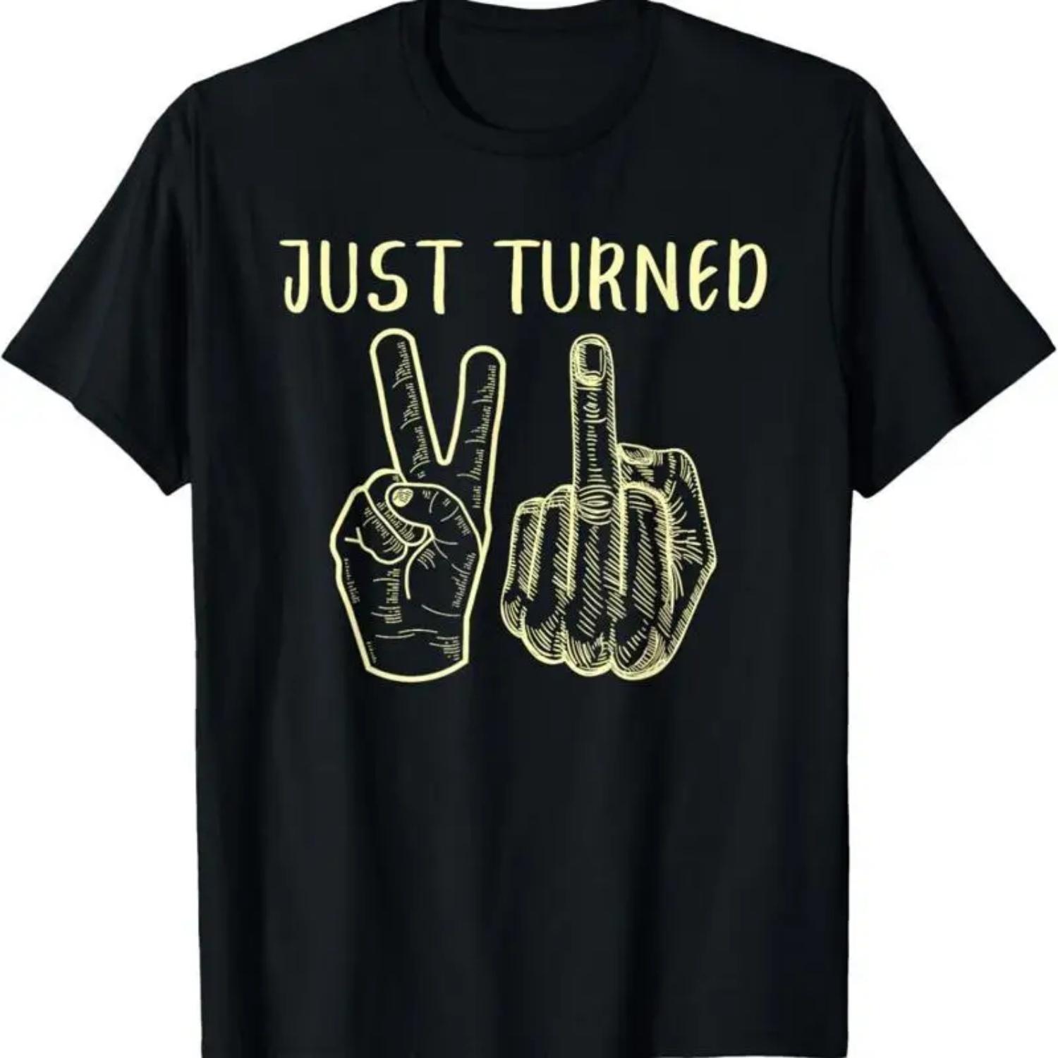 Just Turned 21 Years Old Funny 21St Birthday Party T Shirt S
