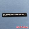 SUPERCHARGED car labeling, suitable for Range Rover autoliography labeling, mechanically pressurized aluminum labeling