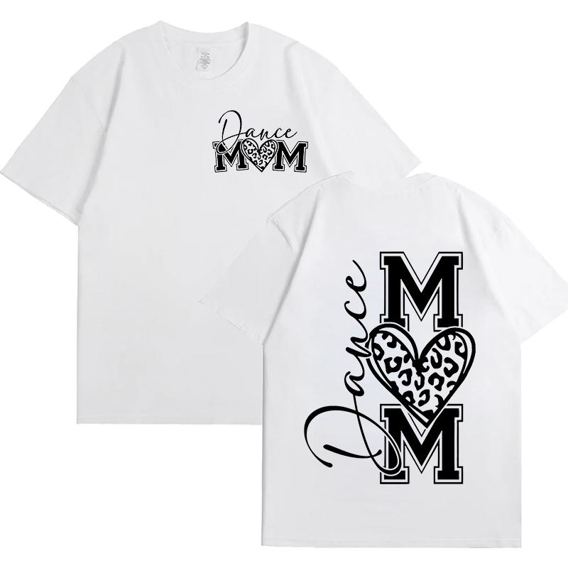 Dance Mom T Shirt for Women O Neck Short Sleeve Tees Front and Back Printed Graphic Tops Harajuku Female Aesthetic Clothing